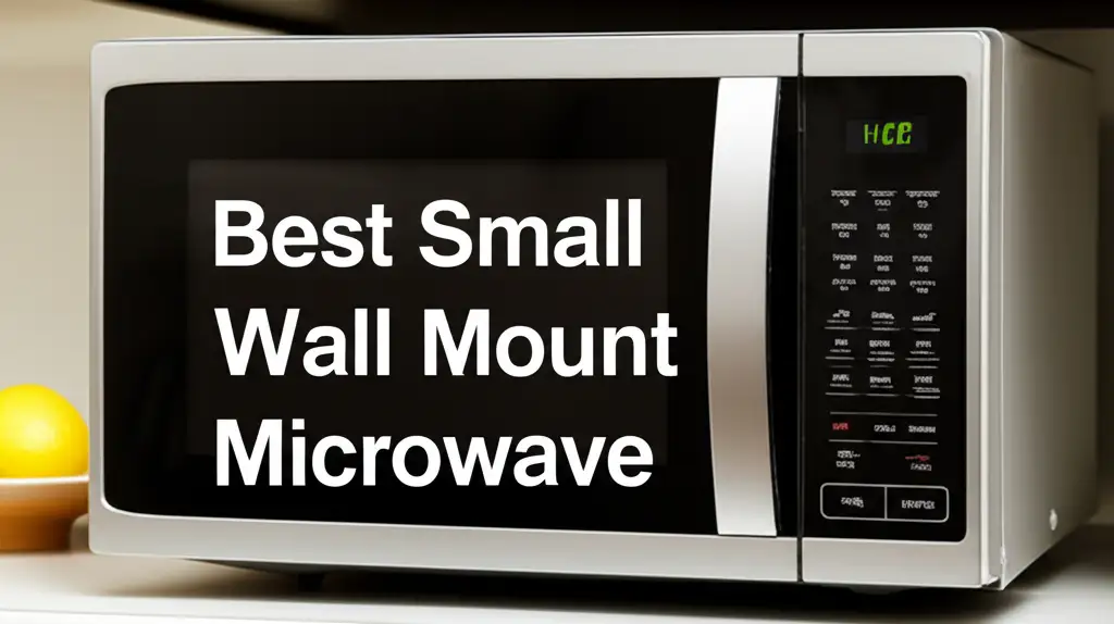 9 Best Small Wall Mount Microwaves 2026