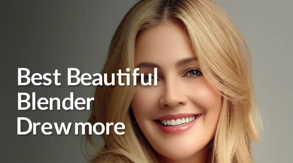 10 Best Beautiful Blender Drew Barrymore 2026