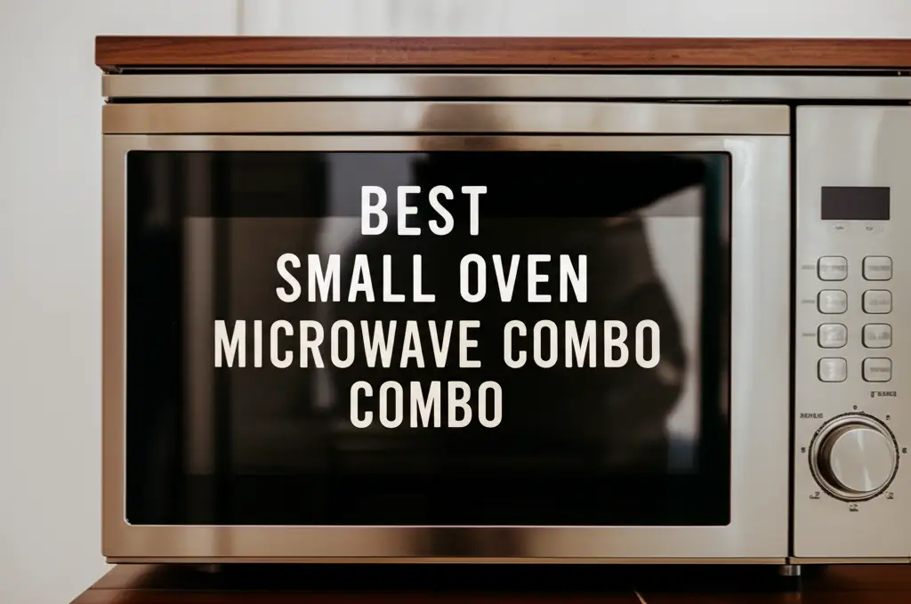 10 Best Small Oven Microwave Combos 2026
