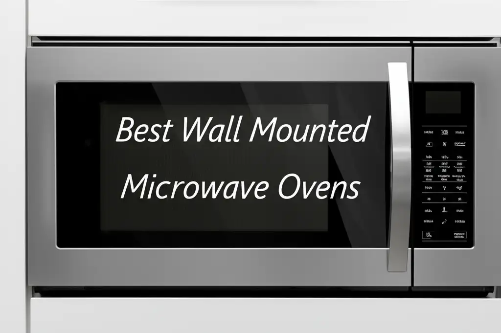10 Best Wall Mounted Microwave Ovens 2026 Top Reviews