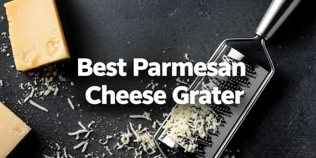 9 Best Parmesan Cheese Graters for 2026
