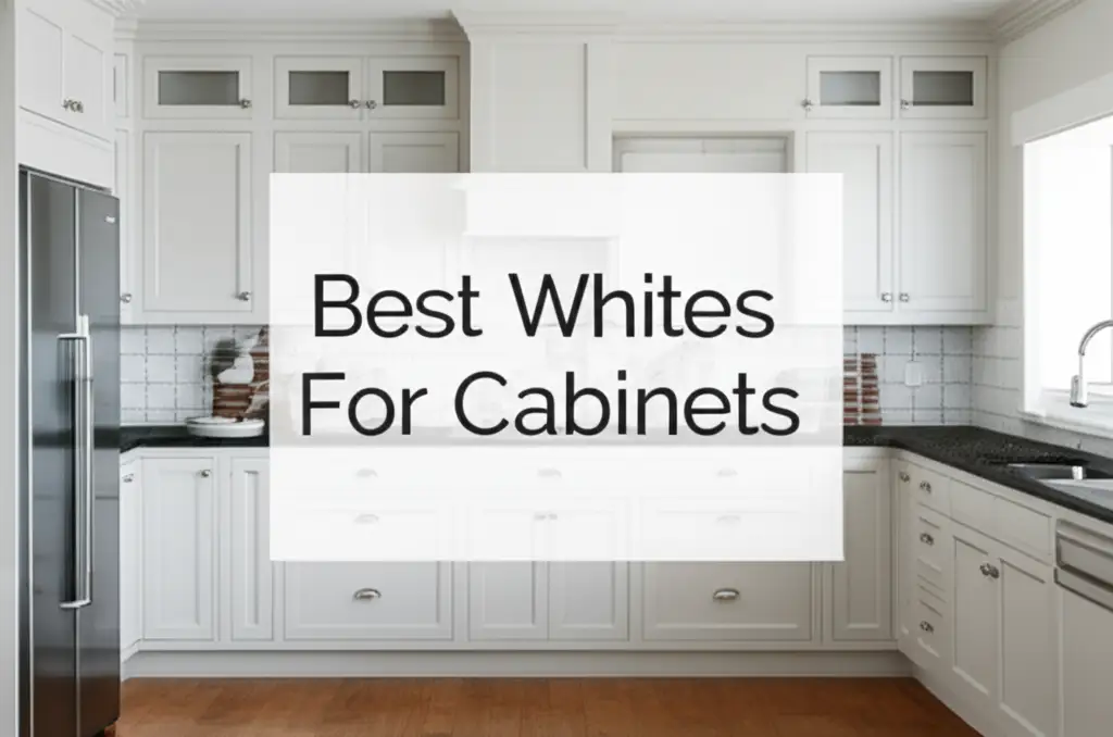 Best Whites For Cabinets