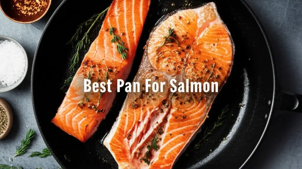 9 Best Pans for Salmon in 2026