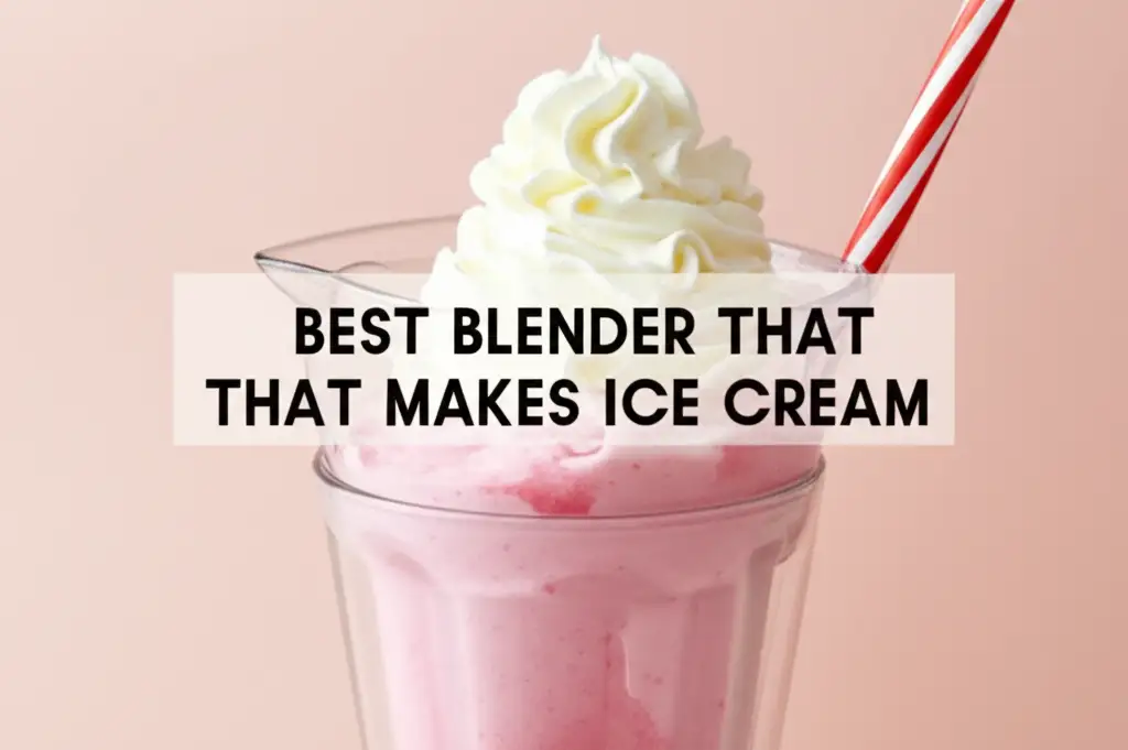 Discover the blender that makes ice cream to enhance your experience. Find top solutions based on thorough testing and reviews.