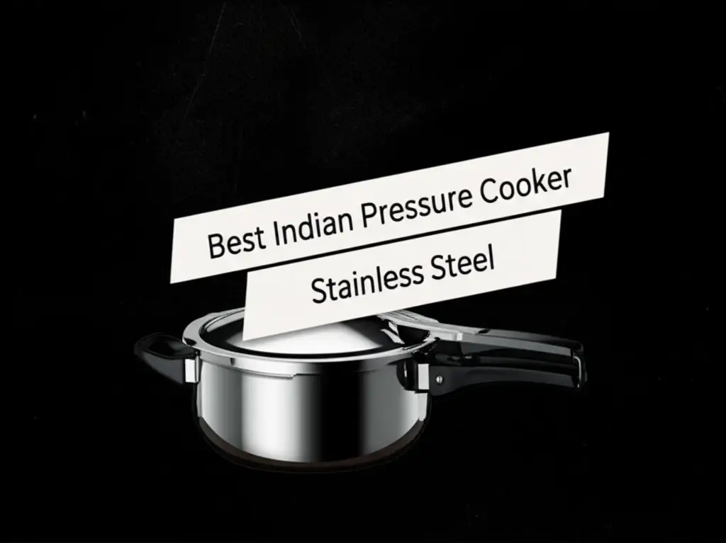 8 Best Indian Pressure Cooker Stainless Steel in 2026