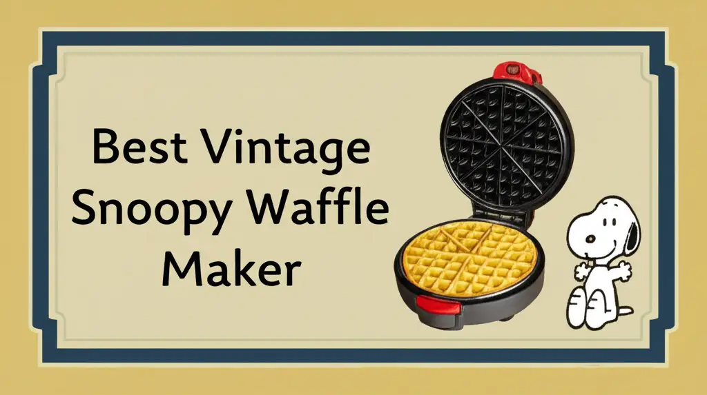 Best Vintage Snoopy Waffle Maker