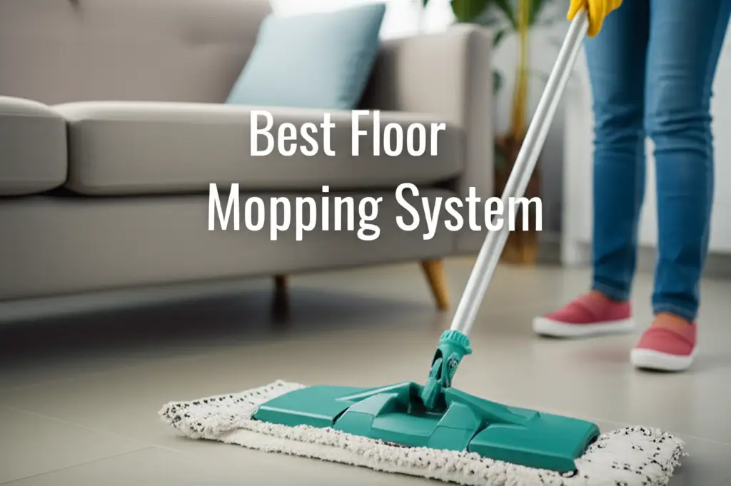 Best Floor Mopping System