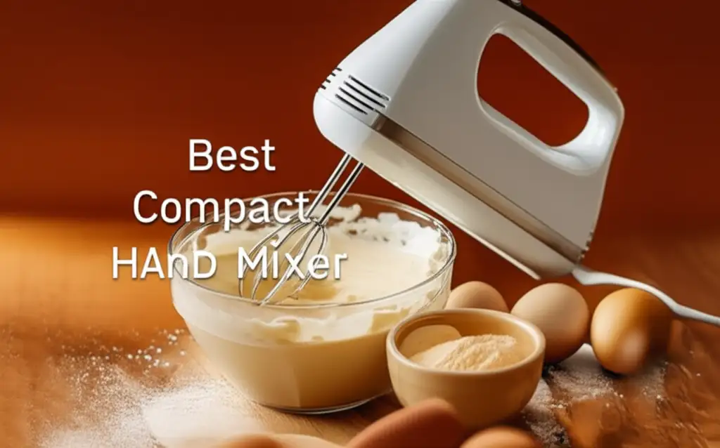 8 Best Compact Hand Mixer Models of 2026