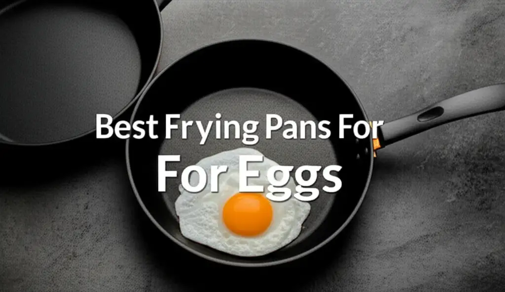 9 Best Frying Pans For Eggs 2026 Reviewed