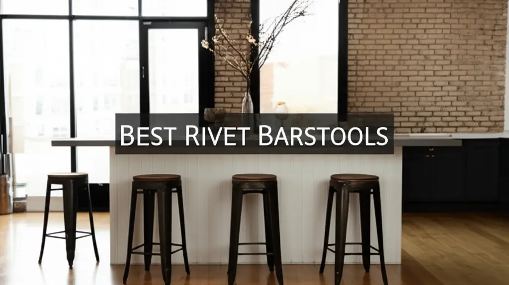 Best Rivet Barstools