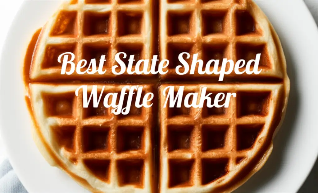 Best State Shaped Waffle Maker