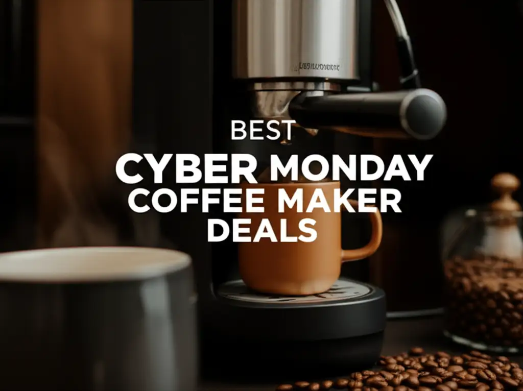 8 Best Cyber Monday Coffee Maker Deals for 2026