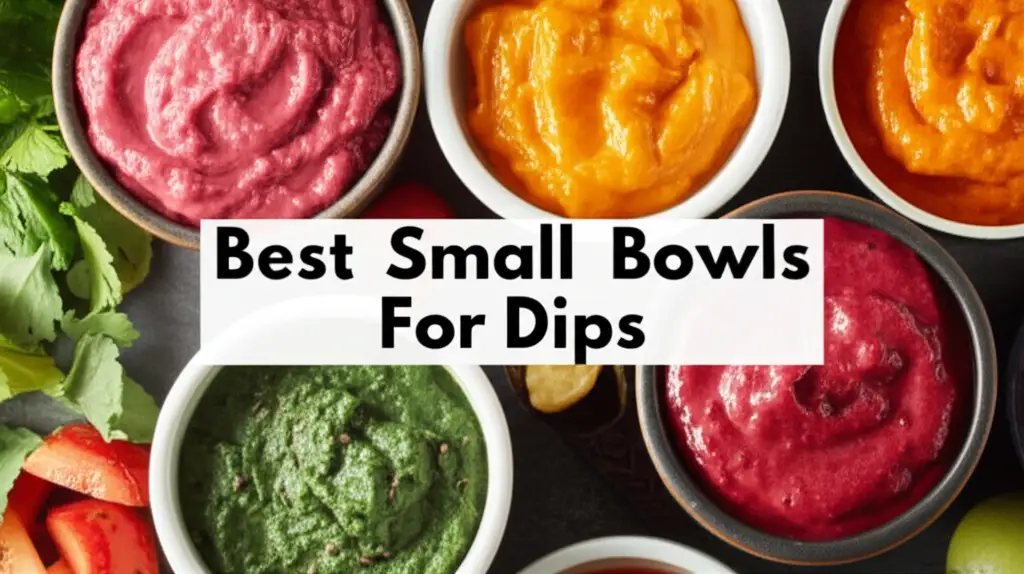 8 Best Small Bowls For Dips of 2026