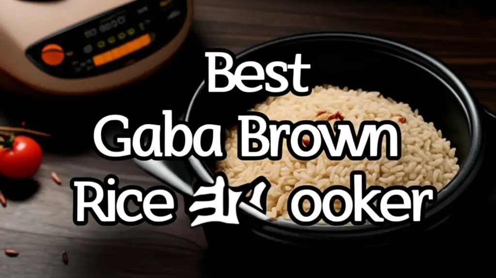 9 Best Gaba Brown Rice Cooker for Perfect Grains 2026