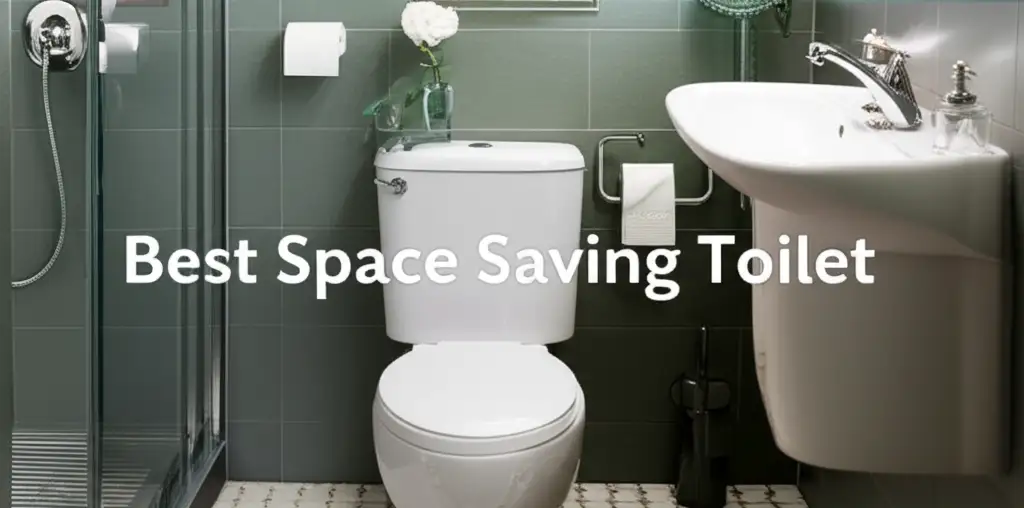 Best Space Saving Toilet