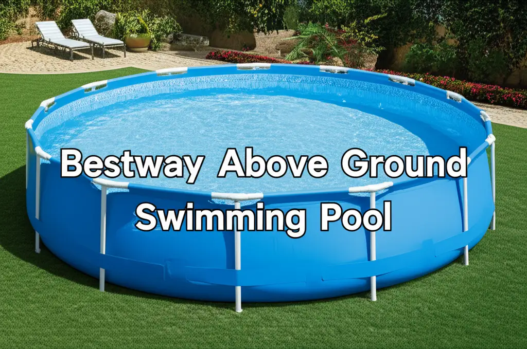 Bestway Above Ground Swimming Pool