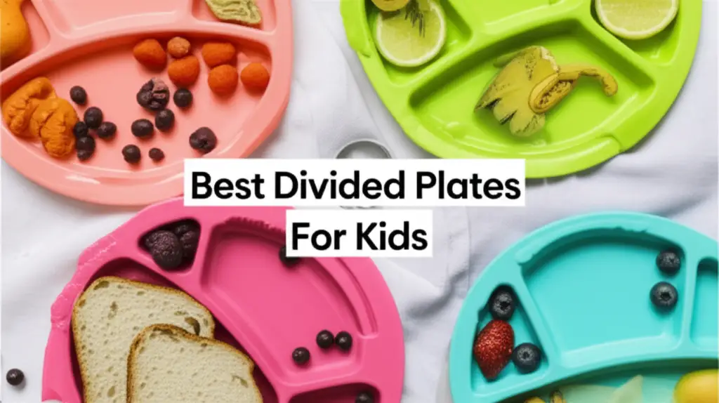 8 Best Divided Plates For Kids of 2026