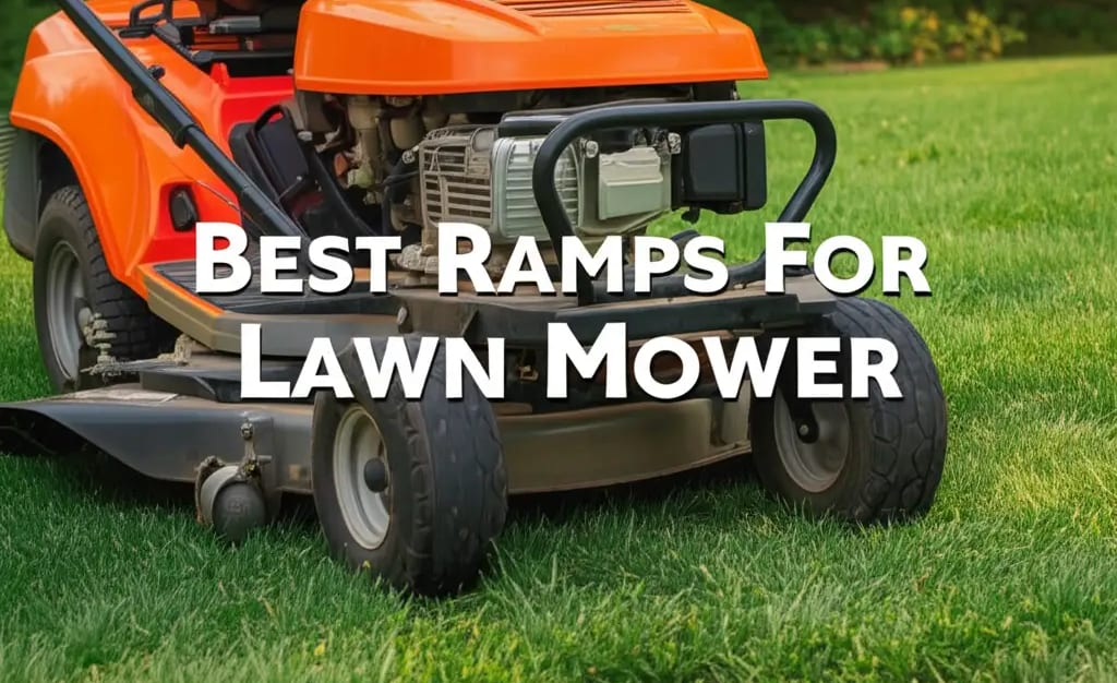 9 Best Ramps For Lawn Mower in 2026 for Easy Loading — LawnTrend.com