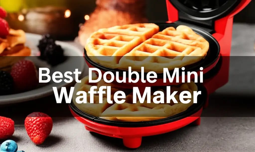 10 Best Double Mini Waffle Makers for Perfect Breakfasts — Be A Cleaner