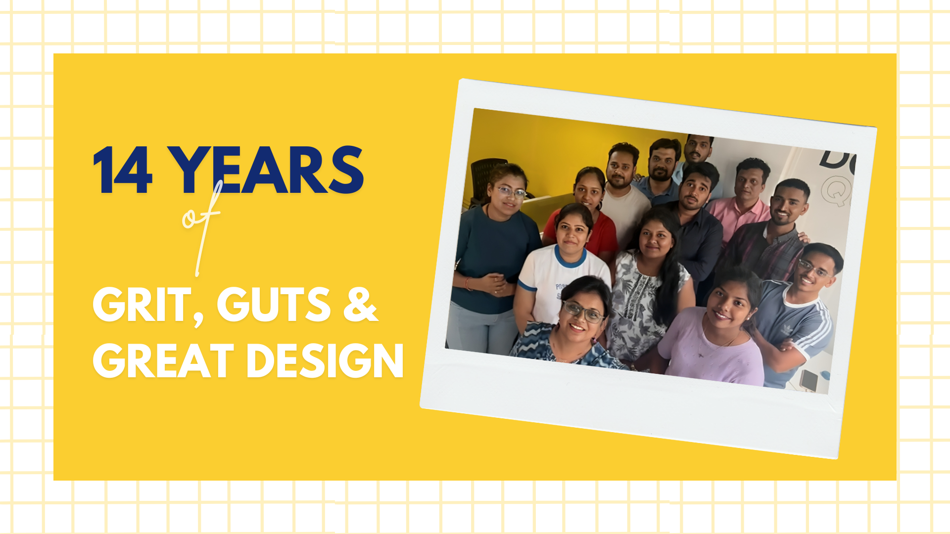 14 Years of Grit, Guts and Great Design
