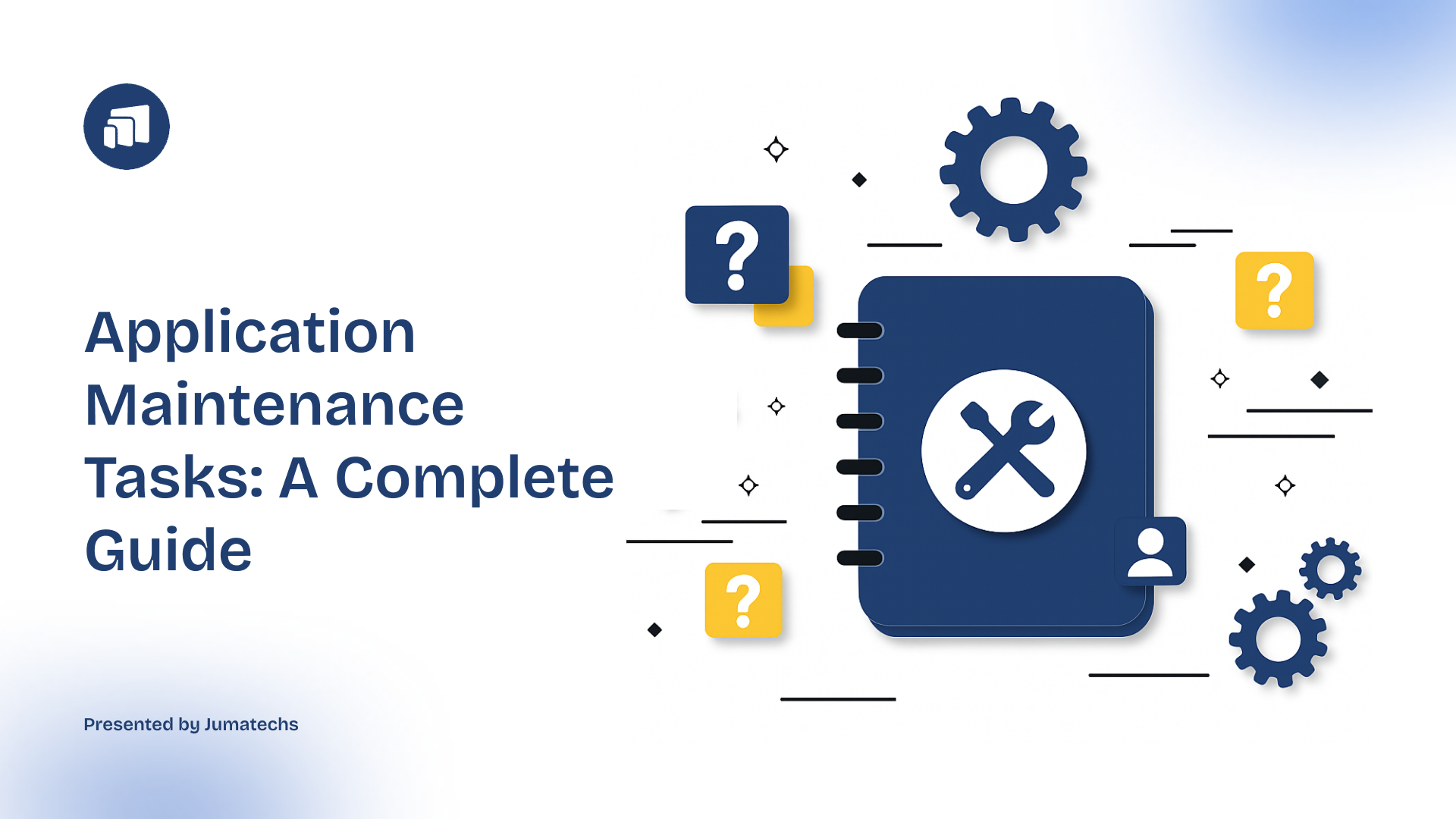 Maintenance Application Examples Application Maintenance Tasks | Streamline Your App Management