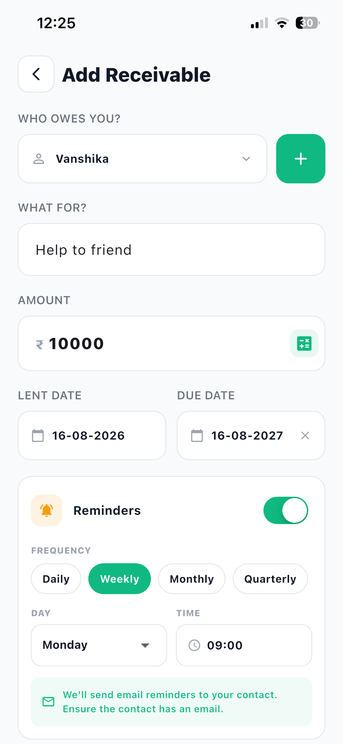 Add Receivable form in Hisab Journey with a contact, what the loan was for, the amount, lent and due dates, and weekly reminders switched on