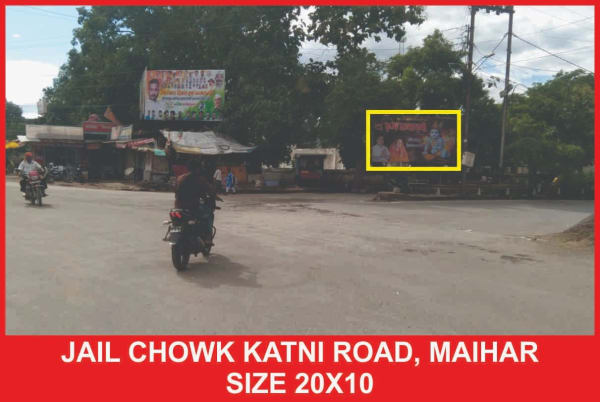 Hoarding - Jail Chowk Katni Road