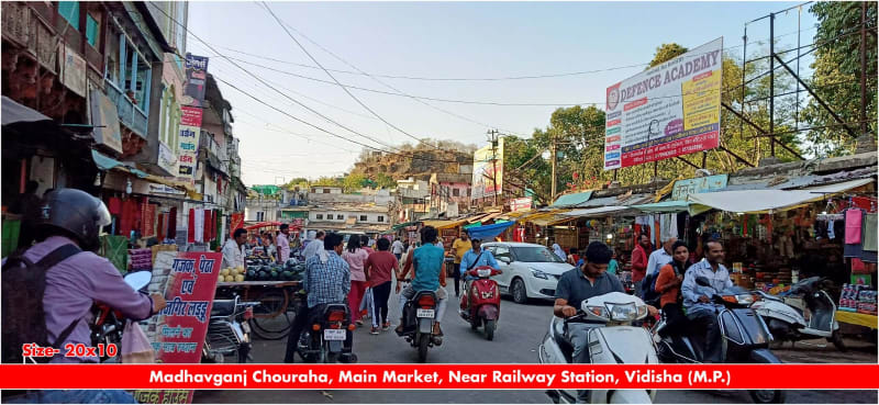 Hoarding - Madhavganj Chouraha , Main Market Near Railway Station ,Vidisha