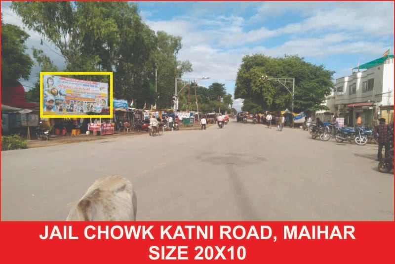 Hoarding - Jail Chowk Katni Road