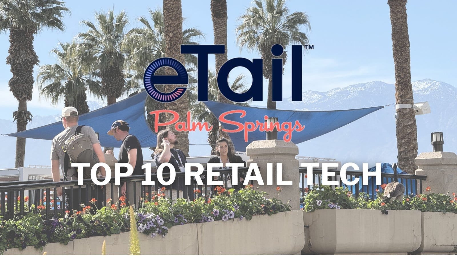 Les 10 Innovations Technologiques à Surveiller lors de l'eTail West 2026