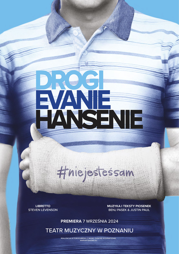 Plakat Musical „Drogi Evanie Hansenie” na XXXI Bydgoskim Festiwalu Operowym