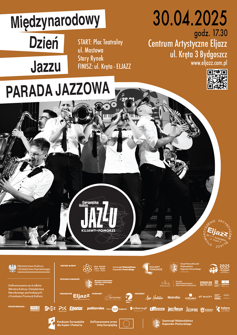 Plakat Międzynarodowy Dzień Jazzu - Parada Jazzowa w ramach Europejskiej Akademii Jazzu