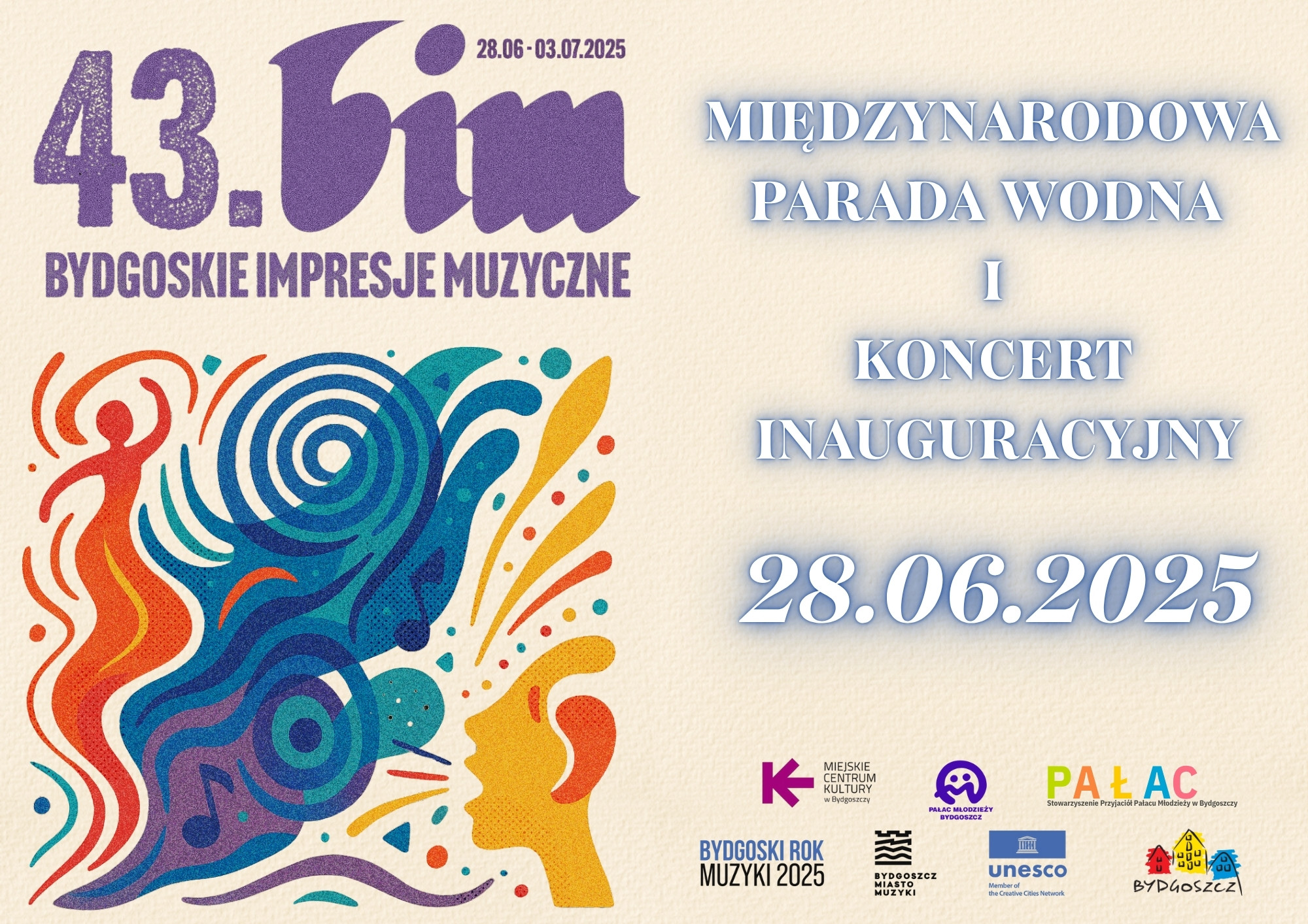 Plakat MIĘDZYNARODOWA PARADA WODNA i KONCERT INAUGURUJĄCY 43. BYDGOSKIE IMPRESJE MUZYCZNE