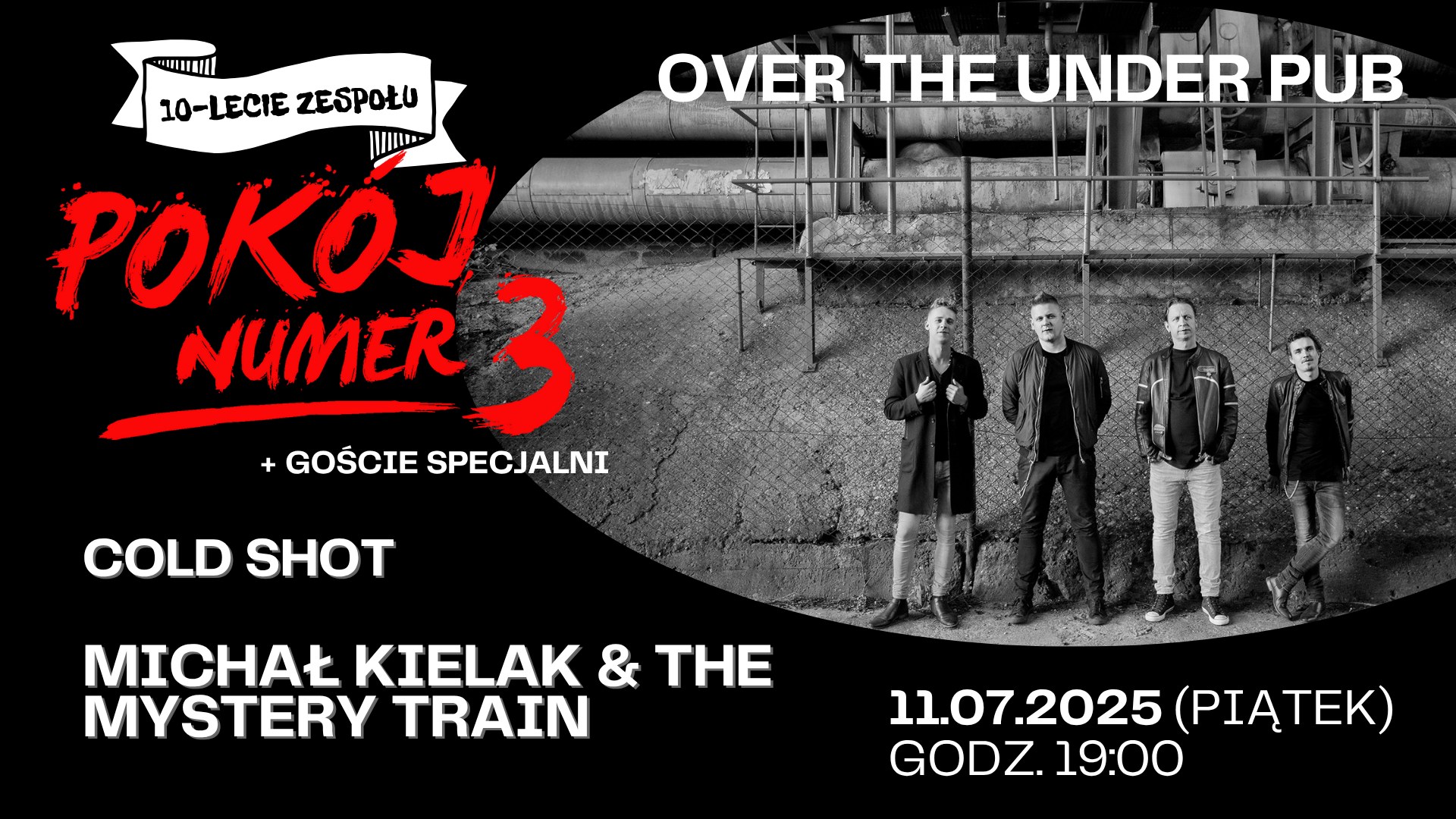 Plakat Pokój Numer 3 | 10-LECIE ZESPOŁU + GOŚCIE | COLD SHOT | MICHAŁ KIELAK & THE MYSTERY TRAIN