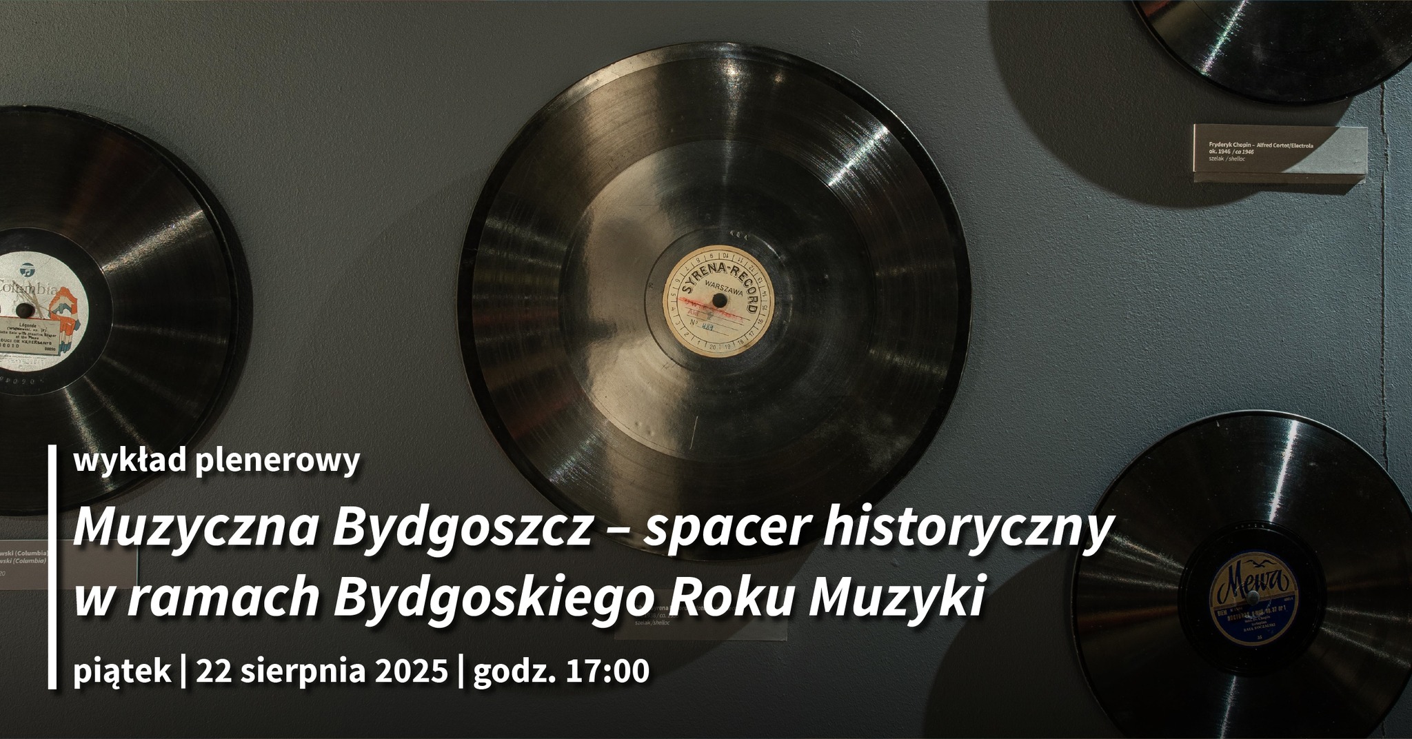 Plakat Muzyczna Bydgoszcz - spacer historyczny w ramach Bydgoskiego Roku Muzyki