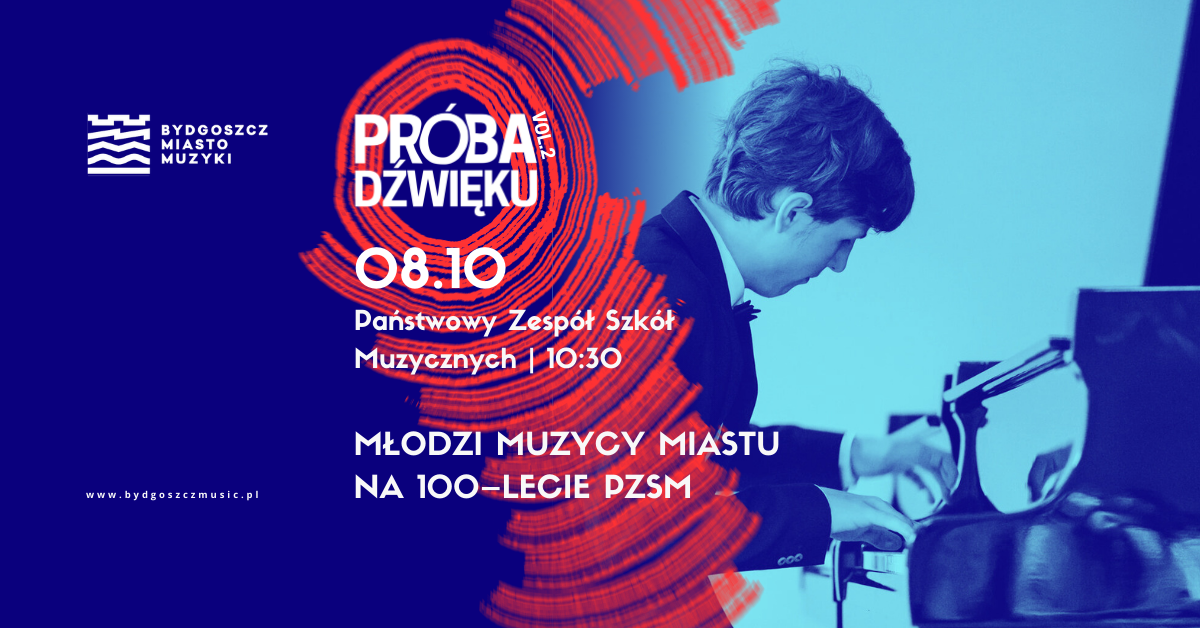 Plakat Młodzi Muzycy Miastu na 100-lecie PZSM | Próba Dźwięku 2025