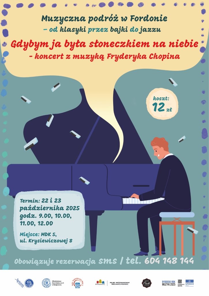 Plakat \"Gdybym ja była słoneczkiem na niebie\" - koncert z muzyką Fryderyka Chopina