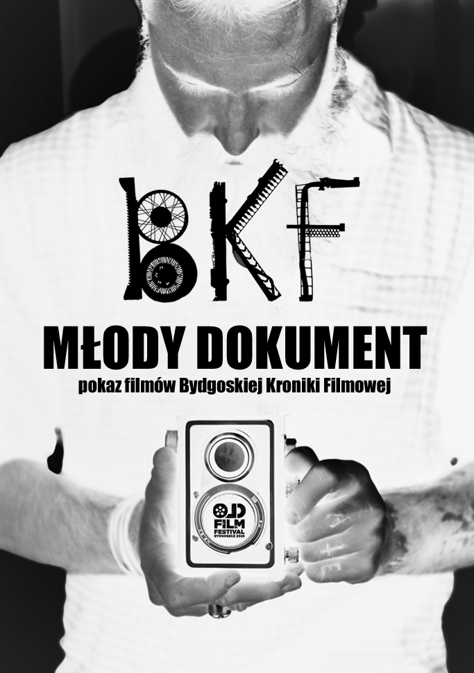 Plakat 5. Old Film Festival – MŁODY DOKUMENT – pokaz filmów dokumentalnych BKF