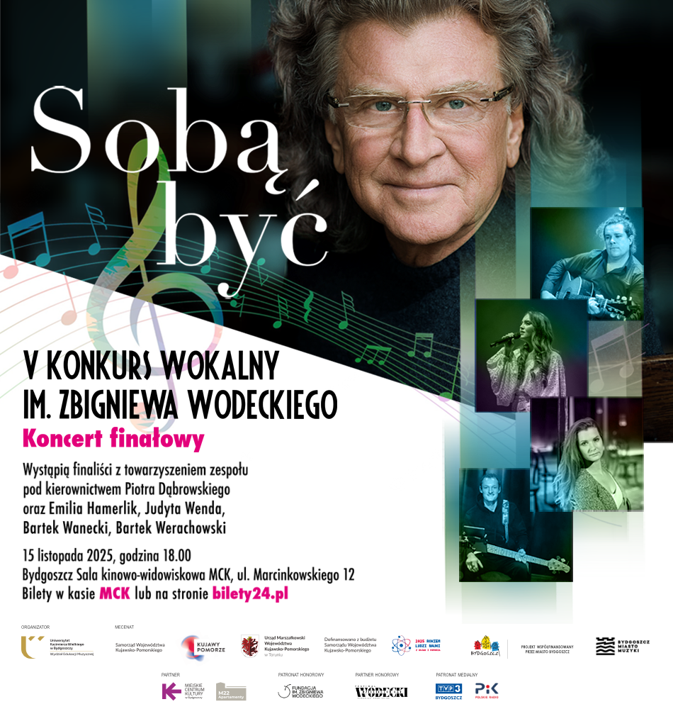 Plakat V edycja Konkursu Wokalnego im. Zbigniewa Wodeckiego SOBĄ BYĆ!