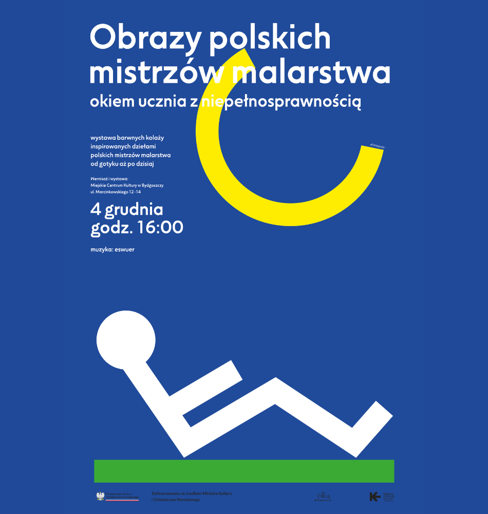 Plakat Dzieła Wielkich Mistrzów Malarstwa Okiem Ucznia z Niepełnosprawnością – wernisaż wystawy