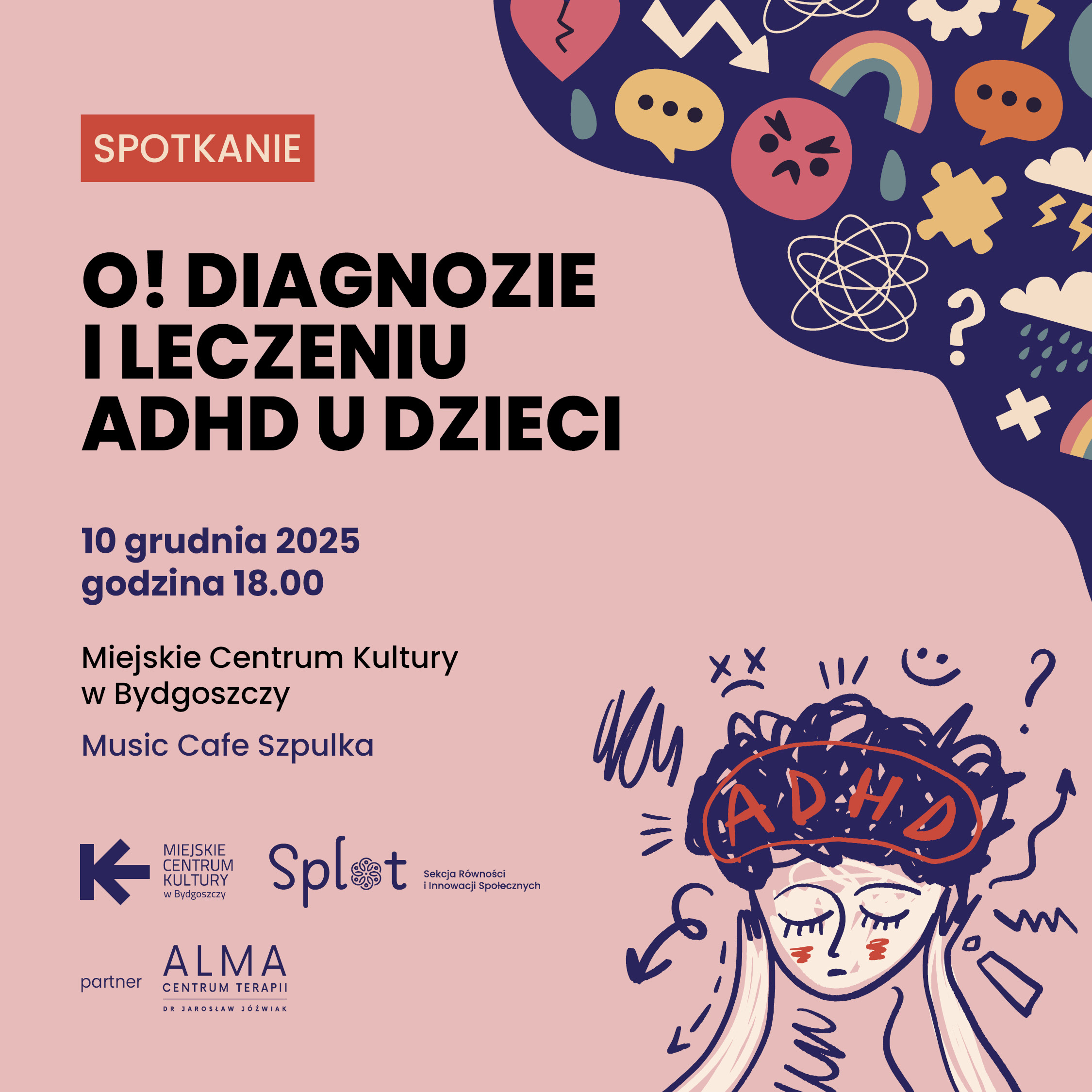 Plakat Spotkanie O! diagnozie i leczeniu ADHD u dzieci