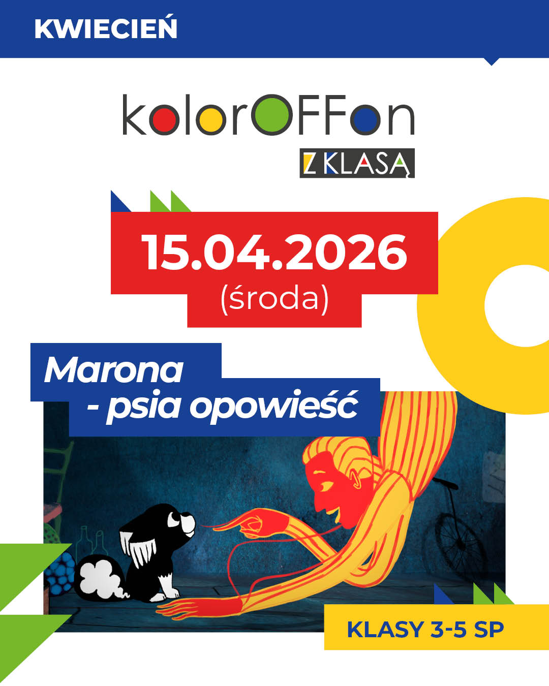 Plakat Koloroffon z klasą: Marona – psia opowieść (klasy III-V)
