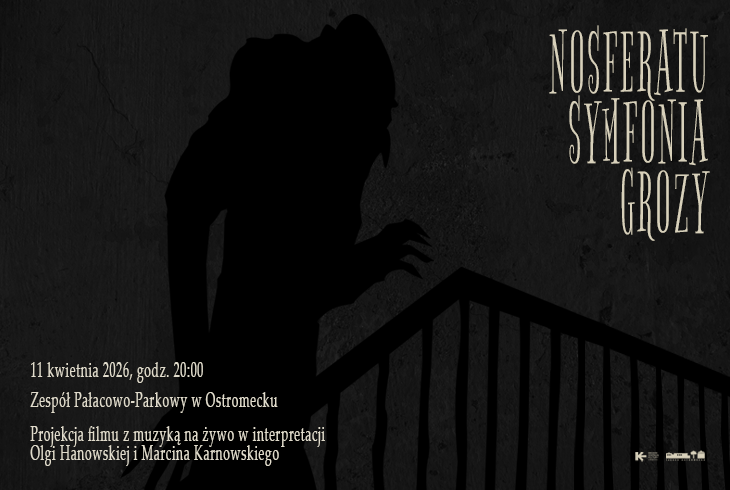 Plakat NOSFERATU – SYMFONIA GROZY. Projekcja filmu z muzyką na żywo w interpretacji Olgi Hanowskiej i Marcina Karnowskiego
