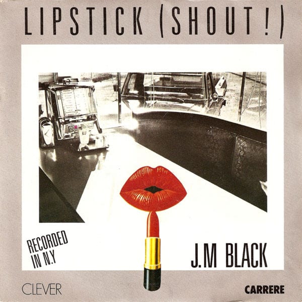 Lipstick (Shout!) [Maxi]  — J.M. Black cover