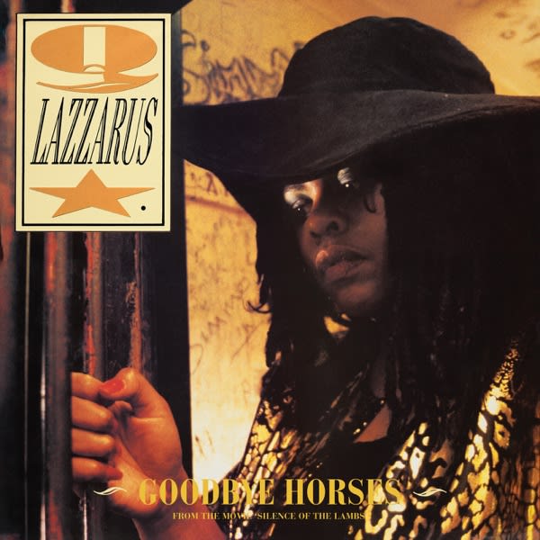 Goodbye Horses (Extended Mix) — Q Lazzarus cover