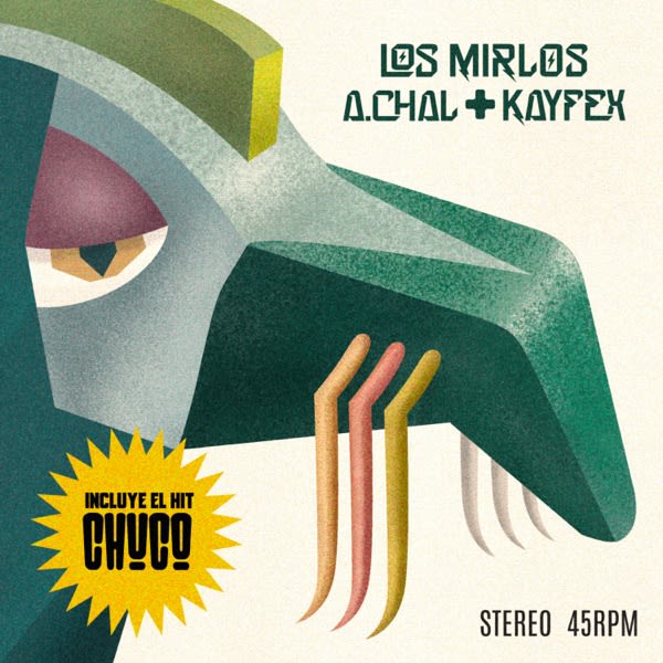 CHUCO — A.CHAL,Los Mirlos,Kayfex cover