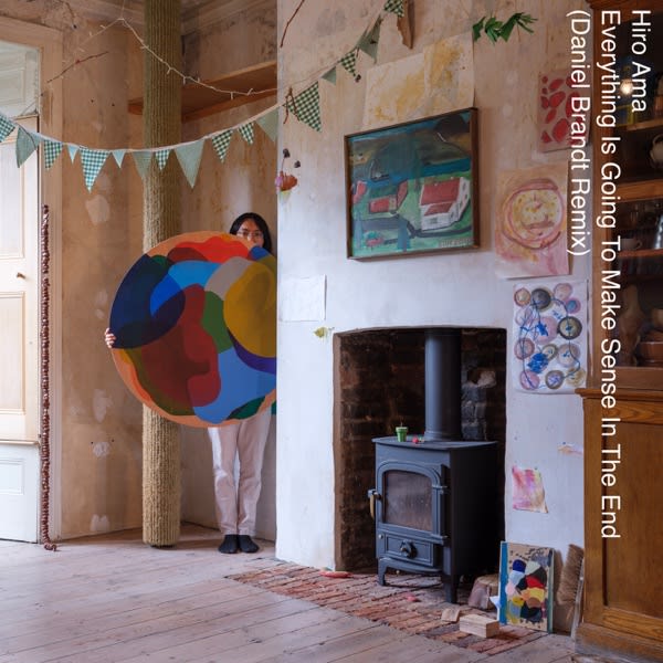 Everything Is Going to Make Sense In the End (Daniel Brandt Remix) — Hiro Ama, Daniel Brandt cover