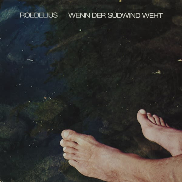 Wenn der Südwind weht — Roedelius cover