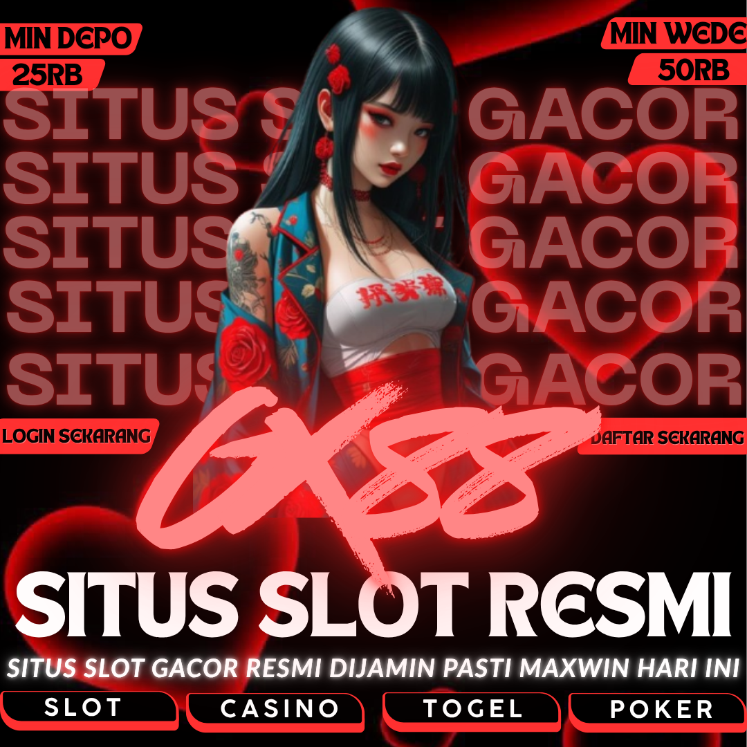 GX88 Tautan Link Resmi Gx88.com Banyak Bonus Fantastis & Seru