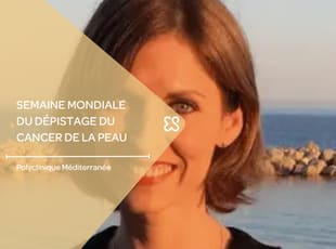 Semaine mondiale du dépistage du cancer de la peau
